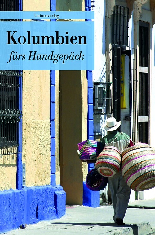 Buchtipp Kolumbien fürs Handgepäck