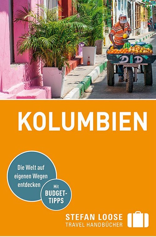 Stefan Loose Kolumbien Travel Handbuch