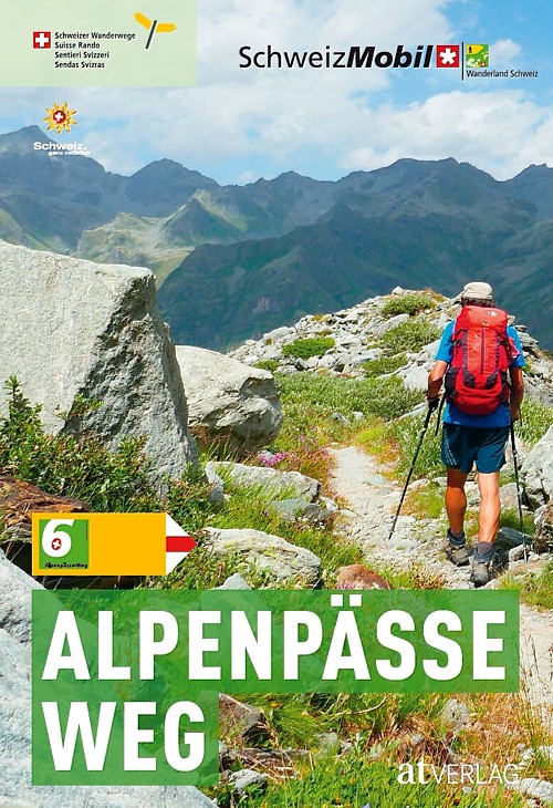 Wanderführer Alpenpässeweg Schweizer Wanderwege