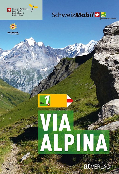 Wanderführer Via Alpina Wanderland Schweiz