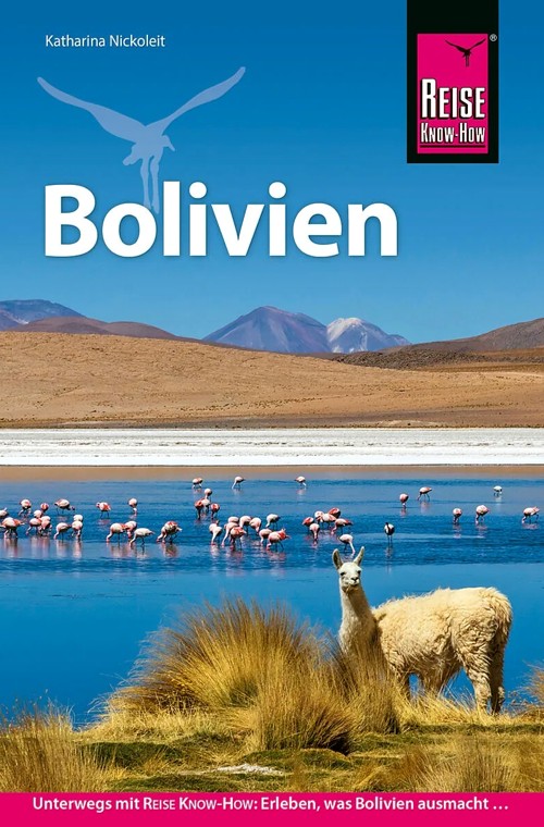 Reise Know-How Reiseführer Bolivien